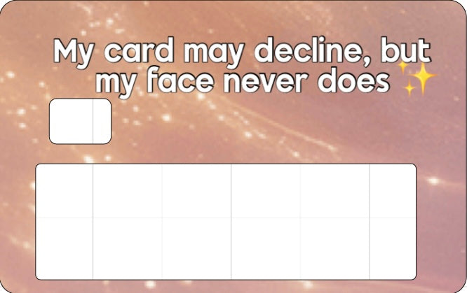 Debit Card Slap- Face card