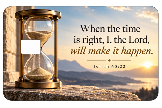 When the Time is Right- Premium Credit Card Slap