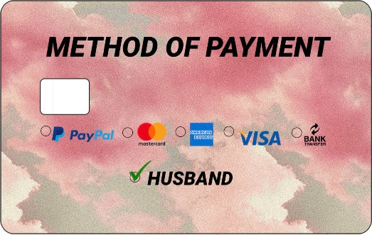 Credit Card Skin Slap- Method of Payment
