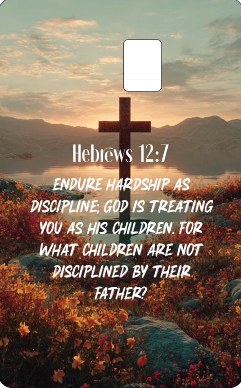 Card Slap- Endure Through His Discipline